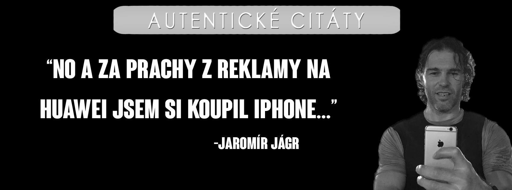 zdroj: Autentické Citáty